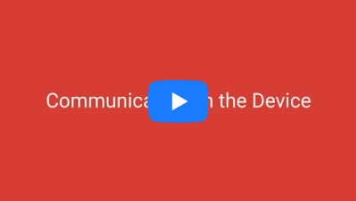 Communicate with the Device